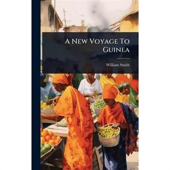 A New Voyage To Guinea