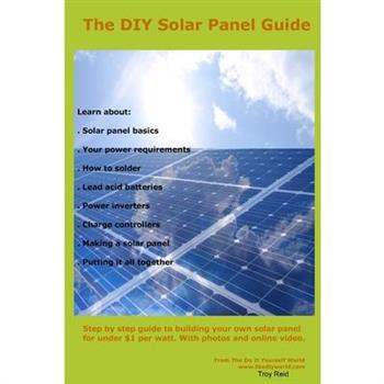 The Complete DIY Solar Panel Guide