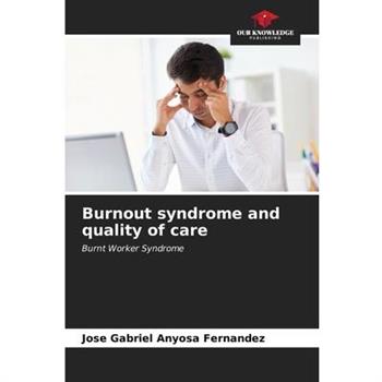 Burnout syndrome and quality of care