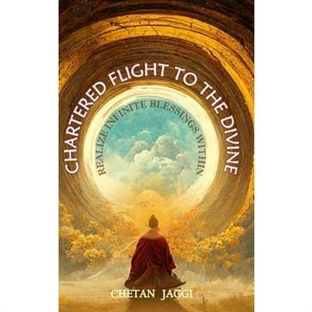 Chartered Flight To The Divine