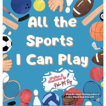 All The Sports I Can Play