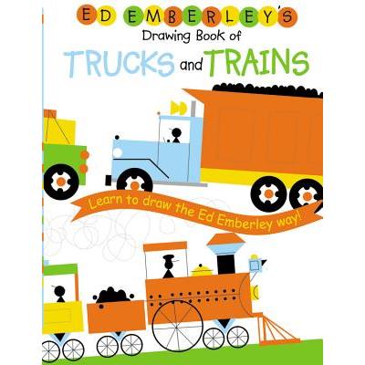 Ed Emberley's Drawing Book Of Trucks And Trains