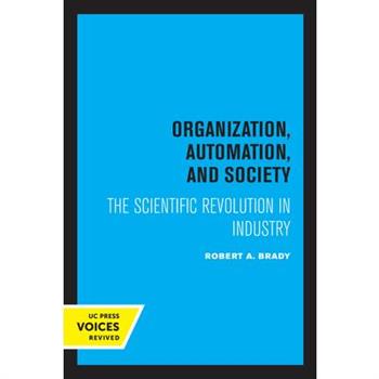 Organization, Automation, and Society