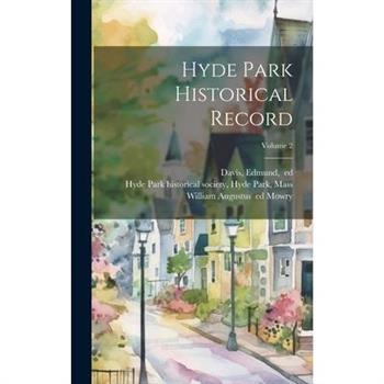 Hyde Park Historical Record; Volume 2