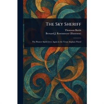 The Sky Sheriff