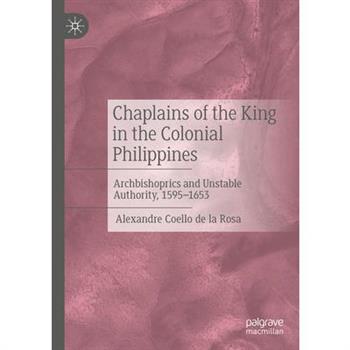 Chaplains of the King in the Colonial Philippines