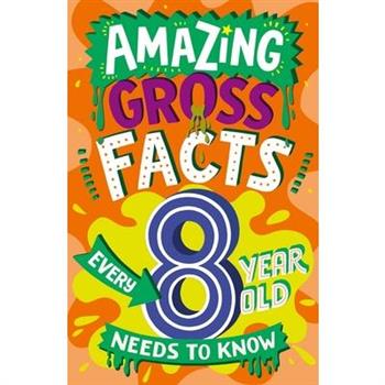 Amazing Gross Facts Every 8 Year Old Needs to Know