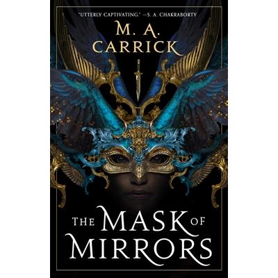 The Mask of Mirrors