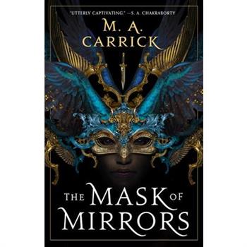The Mask of Mirrors
