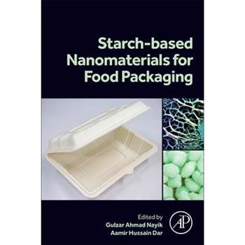 Starch Based Nanomaterials for Food Packaging