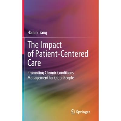 The Impact of Patient-Centered Care
