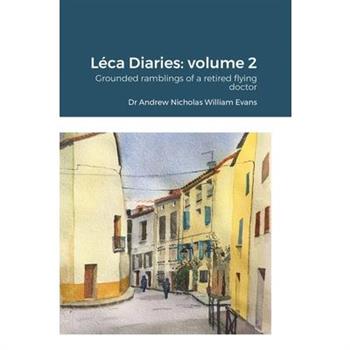 Leca Diaries Volume 2