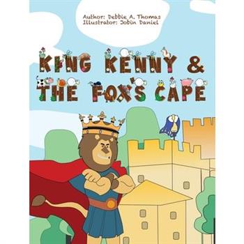 King Kenny and the Fox’s Cape