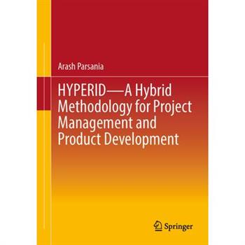 Hyperid - A Hybrid Methodology for Project Management and Product Development