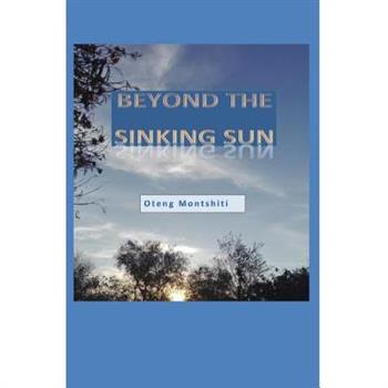 Beyond the sinking sun