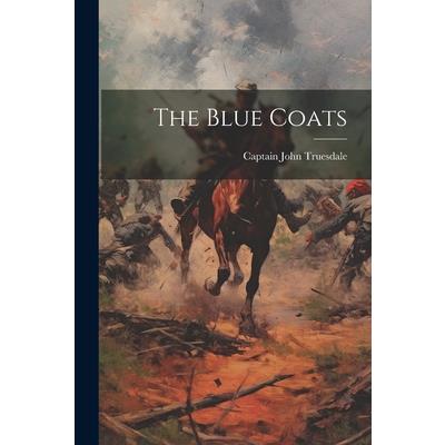 The Blue Coats The Blue Coats