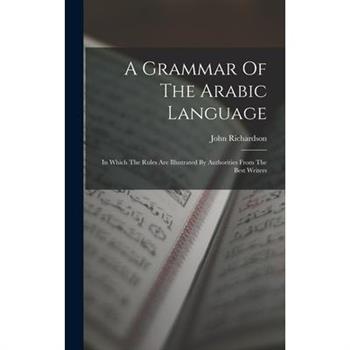 A Grammar Of The Arabic Language