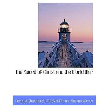 The Sword of Christ and the World War