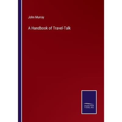A Handbook of Travel-Talk