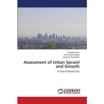Assessment of Urban Sprawl and Growth
