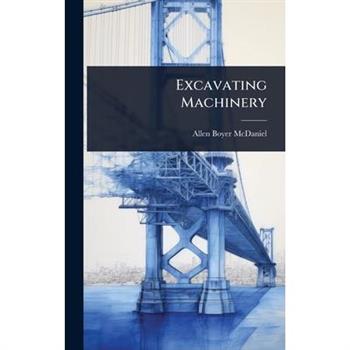 Excavating Machinery