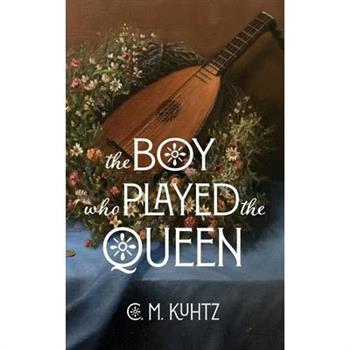 The Boy Who Played the Queen