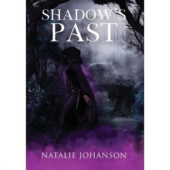 Shadow's Past
