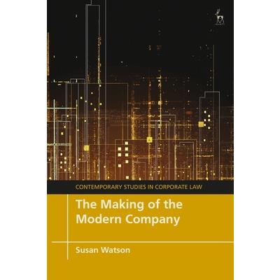 The Making of the Modern Company