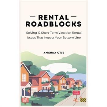 Rental Roadblocks