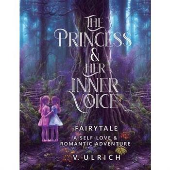 The Princess & Her Inner Voice