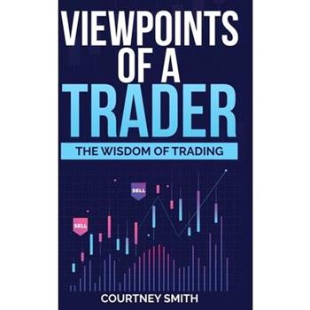 Viewpoints of a Trader
