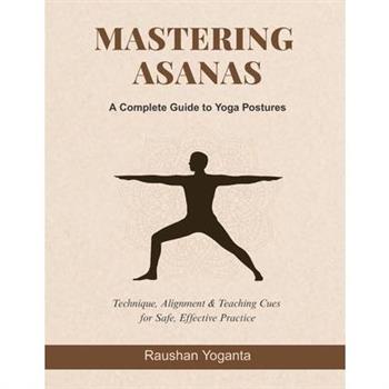 Mastering Asanas