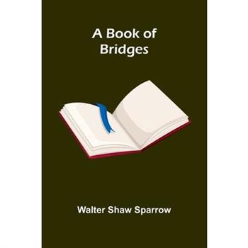 A Book Of Bridges