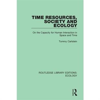 Time Resources, Society and Ecology