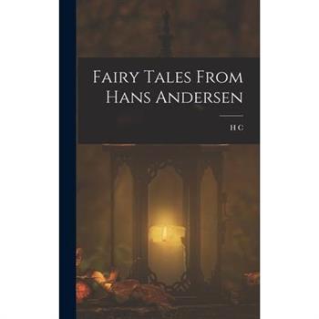 Fairy Tales From Hans Andersen