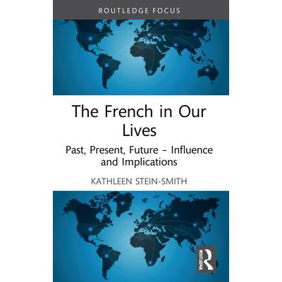 The French in Our Lives