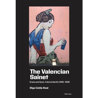 The Valencian Sainet