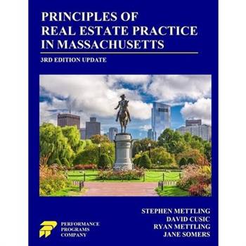 Principles of Real Estate Practice in Massachusetts