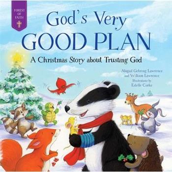 God's Very Good Plan