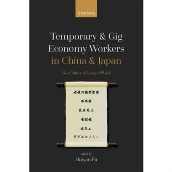 Temporary and Gig Economy Workers in China and Japan