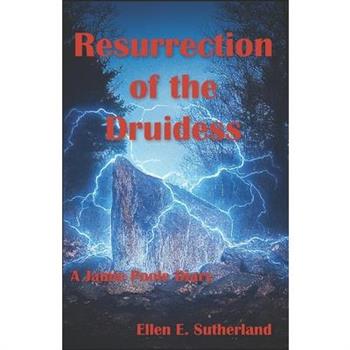 Resurrection of the Druidess