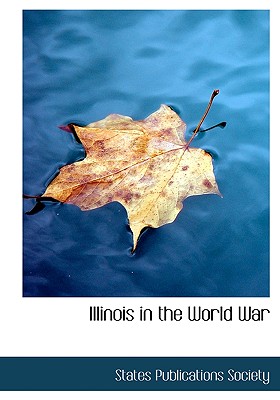 Illinois in the World War