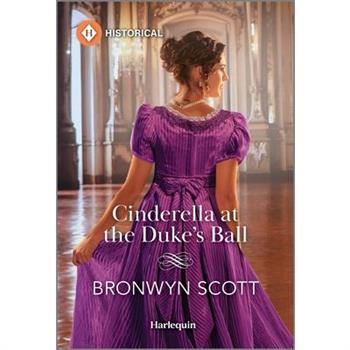 Cinderella at the Duke’s Ball