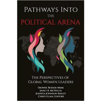 Pathways into the Political Arena