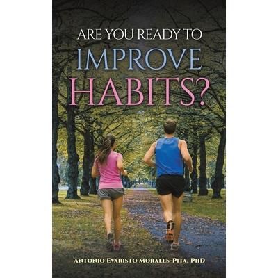 Are You Ready to Improve Habits?