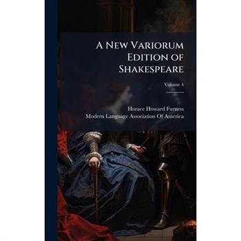 A New Variorum Edition of Shakespeare