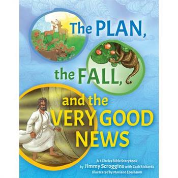 The Very Good News Storybook Bible