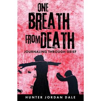 One Breath From Death