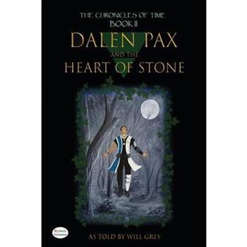 Dalen Pax and the Heart of Stone