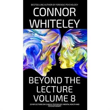 Beyond The Lecture Volume 8